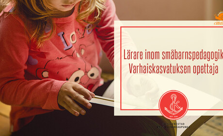 Vi söker en lärare inom småbarnspedagogik